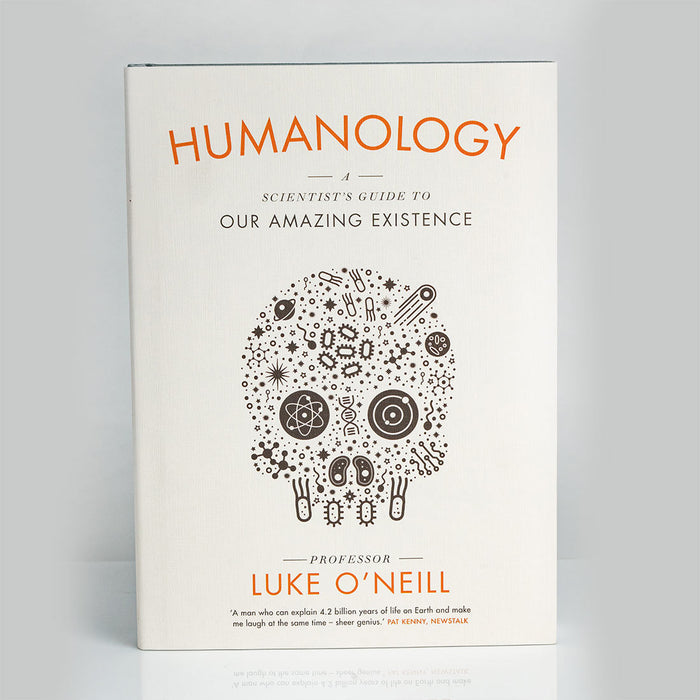 Humanology: A Scientist’s Guide to our Amazing Existence