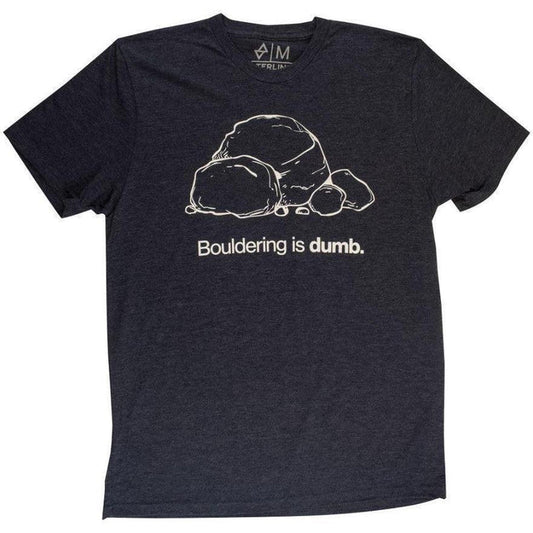 STERLING Bouldering is Dumb T-Shirt